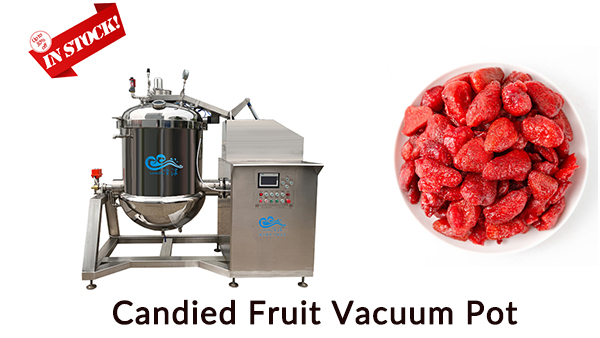 如何使用真空浸糖锅制作蜜饯？
